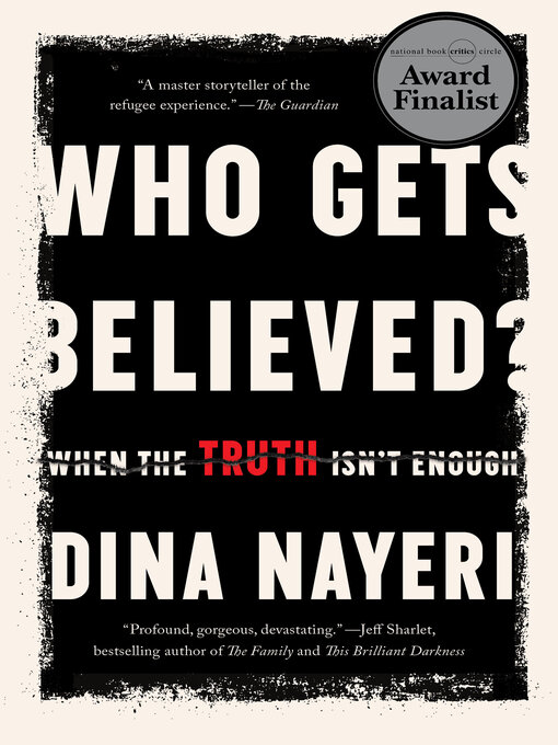 Title details for Who Gets Believed? by Dina Nayeri - Available